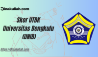 Skor UTBK Universitas Bengkulu (UNIB)