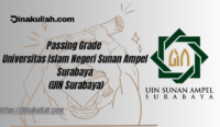 Passing Grade Universitas Islam Negeri Sunan Ampel Surabaya (UIN Surabaya)