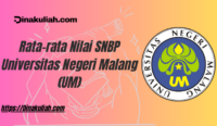 Rata-rata Nilai SNBP Universitas Negeri Malang (UM)